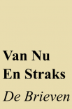 Van Nu en Straks - De brieven